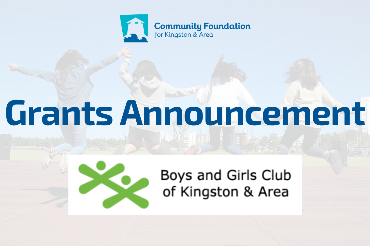 Grants Announcement Community Foundation For Kingston And Area