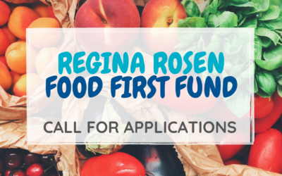 Now Accepting Applications for Regina Rosen Food First Fund